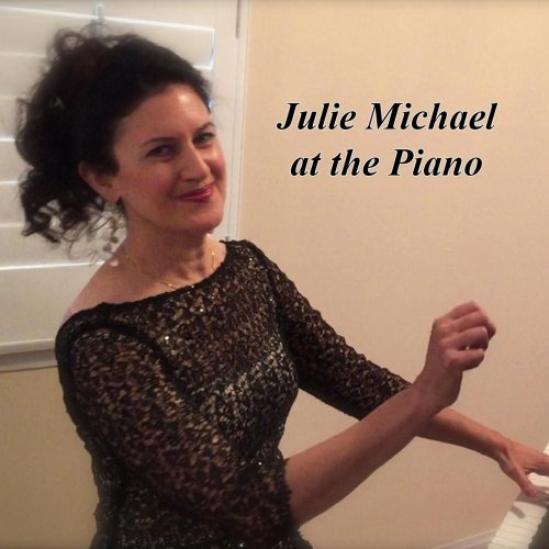 Julie Michael - Julie Michael At the Piano (2015)