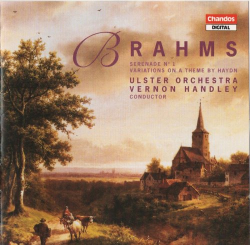 Ulster Orchestra, Vernon Handley - Brahms: Serenade No. 1, Variations on a Theme by Haydn (1989) CD-Rip