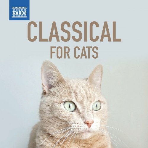 Various Artists - Classical for Cats (2023)