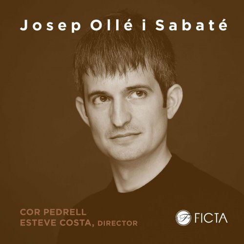 Cor Pedrell - Josep Ollé i Sabaté (New Catalan Voices) (2023)