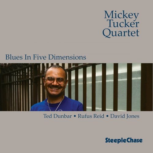 Mickey Tucker - Blues In Five Dimensions (1990) FLAC