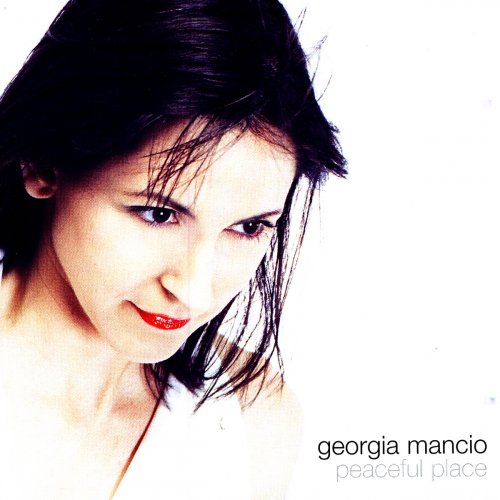 Georgia Mancio - Peaceful Place (2005)