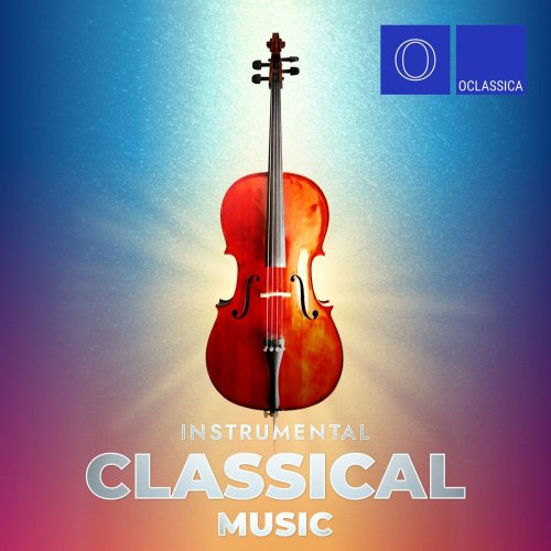 Various Artists - Instrumental Classical Music (2023)