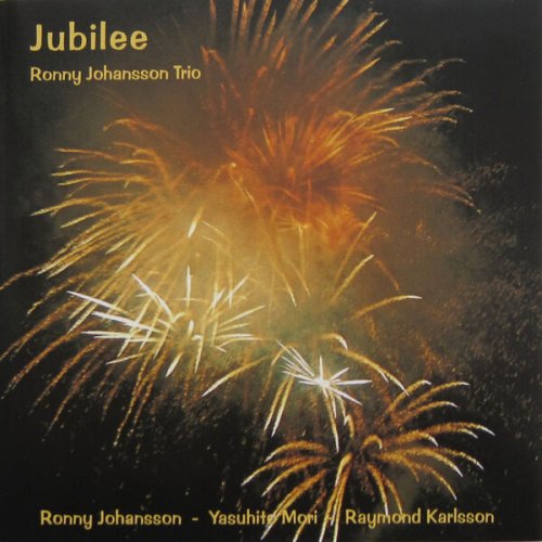 Ronny Johansson Trio - Jubilee (2002)