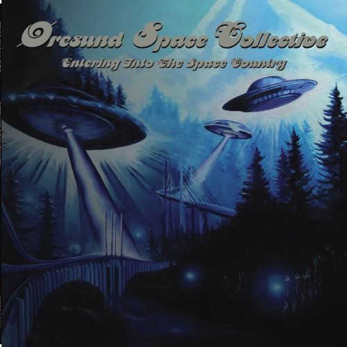 Øresund Space Collective - Entering into the Space Country (2011)