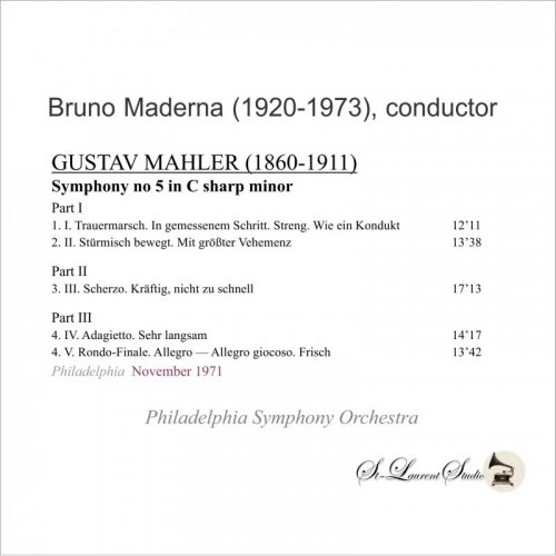 Philadelphia Orchestra, Bruno Maderna - Mahler: Symphonie Nr. 5 / November 1971 (2020)