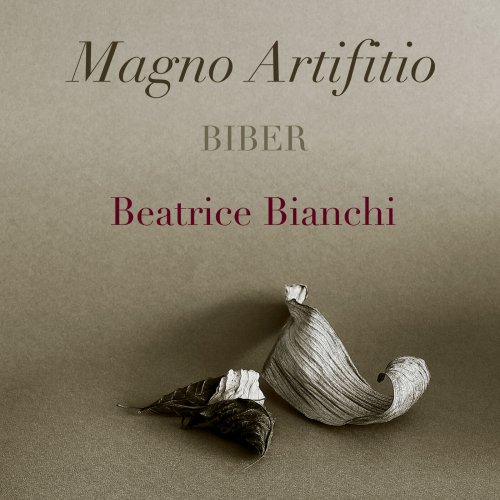 Beatrice Bianchi - Biber: Magno Artifitio (2023)