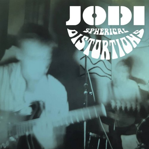 Jodi - Spherical Distortions (2021)