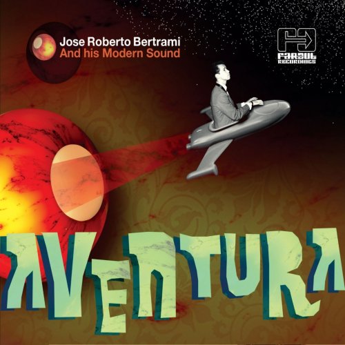 José Roberto Bertrami - Aventura (2009) FLAC