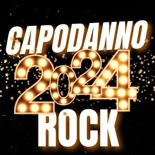 VA - Capodanno ROCK 2024 (2023)