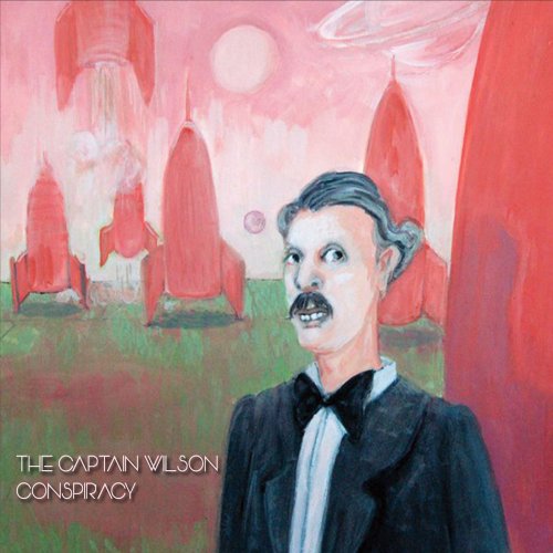 The Captain Wilson Conspiracy - Used Rocket Ship Salesman (2015)