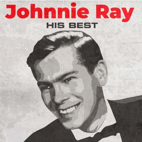 Johnnie Ray - His Best (Rerecorded) (2023) [Hi-Res]