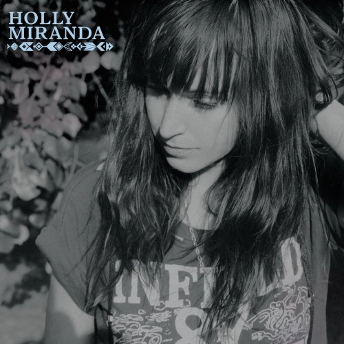 Holly Miranda - Holly Miranda (2015)