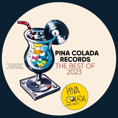 VA - Pina Colada Records The Best of 2023 (2023)