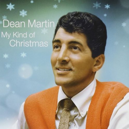 Dean Martin - My Kind Of Christmas (2009)