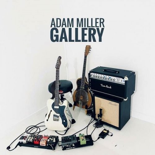 Adam Miller - Gallery (2023)