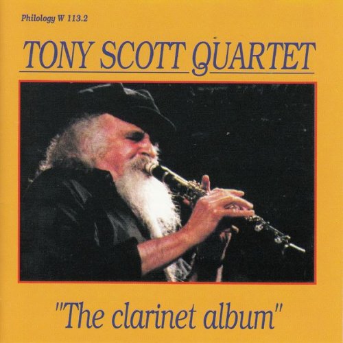 Tony Scott Quartet - The Clarinet Album (1993) FLAC