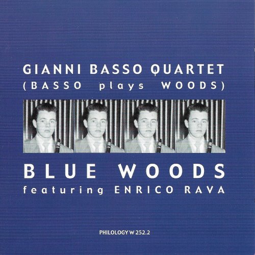 Gianni Basso Quartet - Blue Woods (2002)