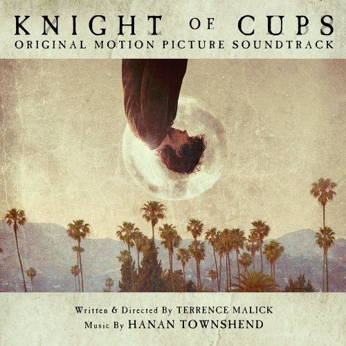 VA - Knight of Cups (Original Motion Picture Soundtrack) (2016)