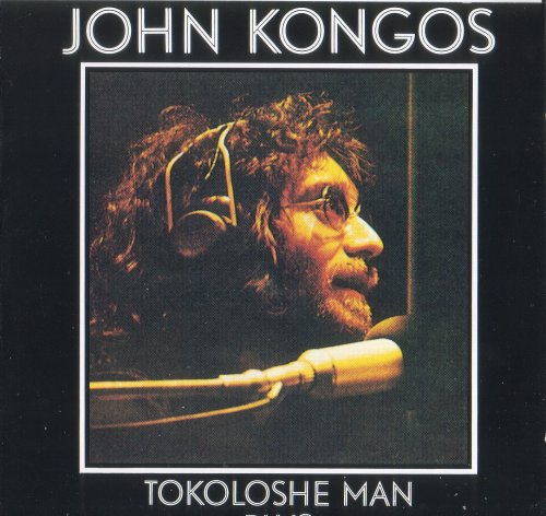 John Kongos - Tokoloshe Man (1971-75) (1988)