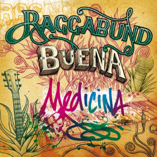 Raggabund - Buena Medicina (2015)