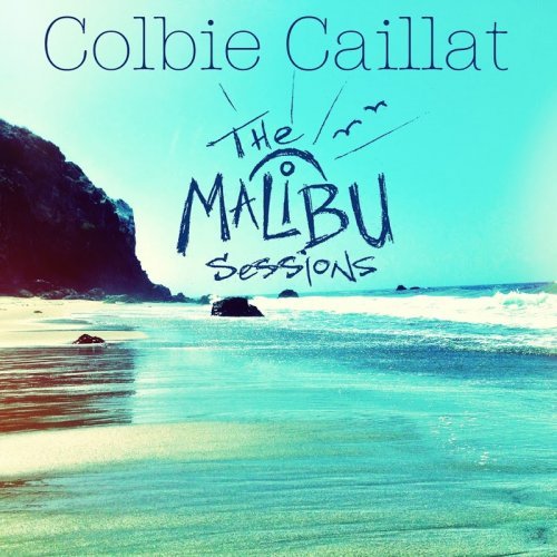 Colbie Caillat - Malibu Sessions (2016) [Hi-Res]