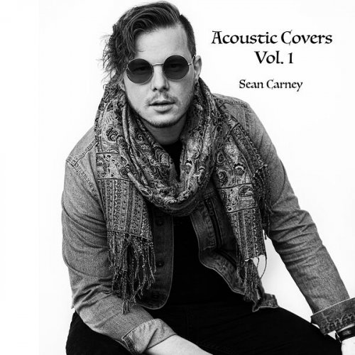 Sean Carney - Acoustic Covers, Vol. 1 (2023) Hi Res