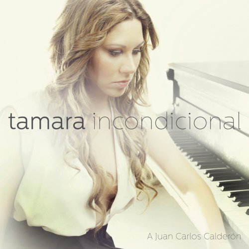 Tamara - Incondicional (2013)
