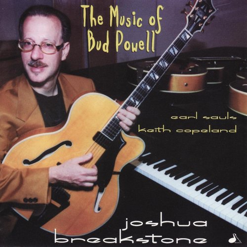 Earl Sauls - The Music Of Bud Powell (2000/2007) FLAC