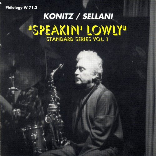 Lee Konitz & Renato Sellani - Speaking' Lowly (1993)