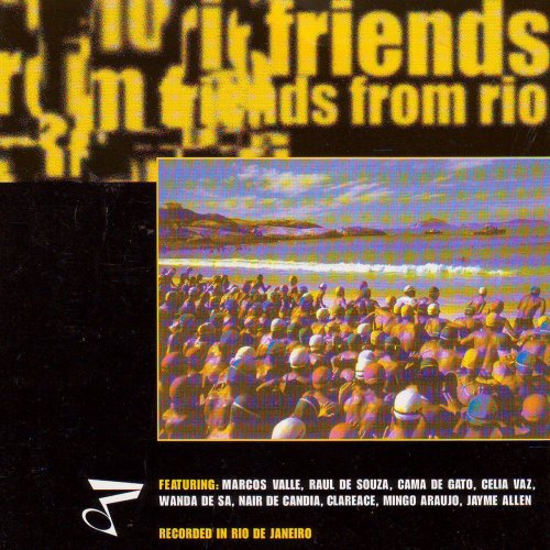 Friends from Rio - Friends from Rio, Vol. 1-2 (1996/1999)