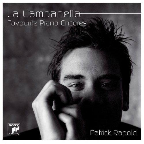 Patrick Rapold - La Campanella - Favourite Piano Encores (2007)