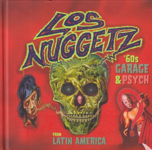 VA - Los Nuggetz - 1960's Punk, Pop And Psychedelic Music From Latin America (2013)