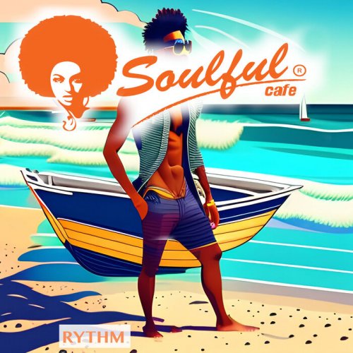 Soulful-Cafe - Rythm (2024)
