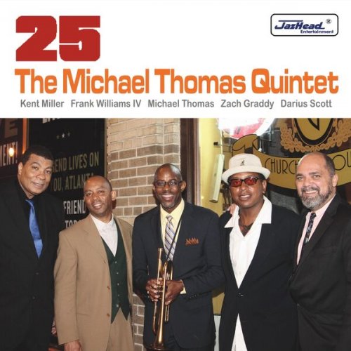 Michael Thomas Quintet - 25 (2024)