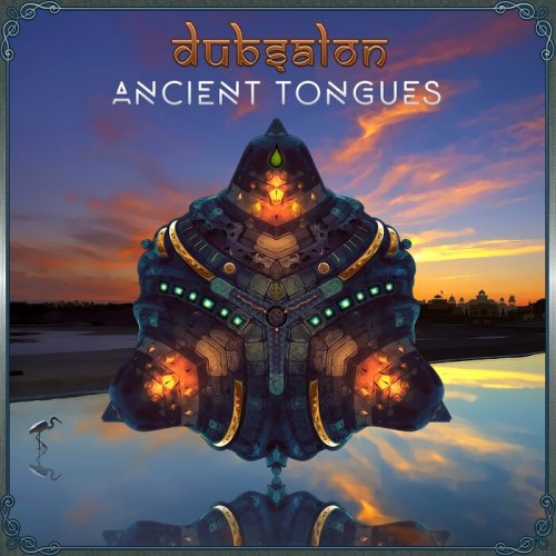Dubsalon - Ancient Tongues (2024)