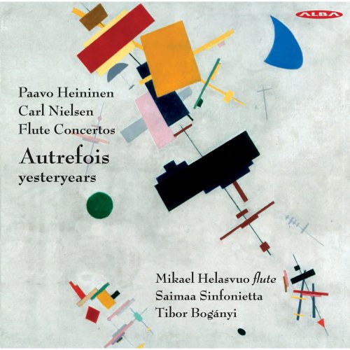 Mikael Helasvuo, Saimaa Sinfonietta, Tibor Bogányi - Heininen & Nielsen: Flute Concertos (2013)