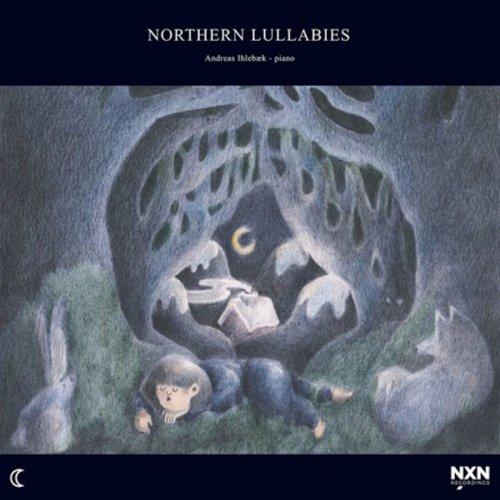 Andreas Ihlebæk - Northern Lullabies (2020) [Hi-Res]