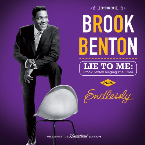 Brook Benton - Lie to Me: Benton Singing Blues Plus Endlessly (2021)