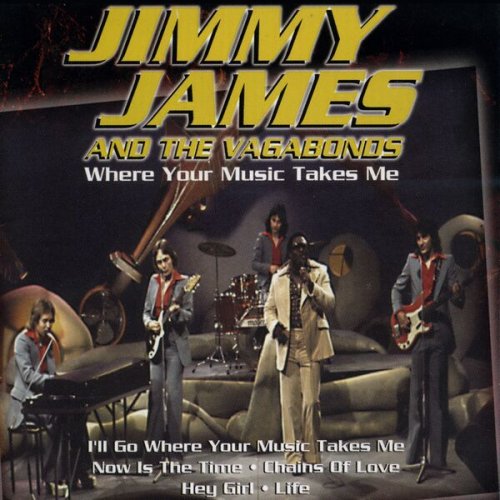 Jimmy James & The Vagabonds - Where Your Music Takes Me (JJ in the Seventies) (1999)