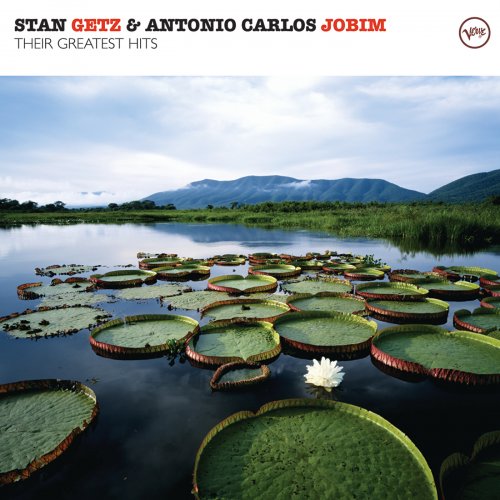 Stan Getz, António Carlos Jobim - Their Greatest Hits (2007)