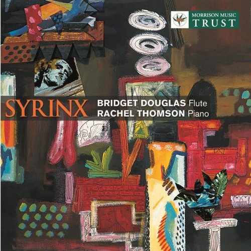 Bridget Douglas, Rachel Thomson - Syrinx: French Music for Flute et Piano (2005)