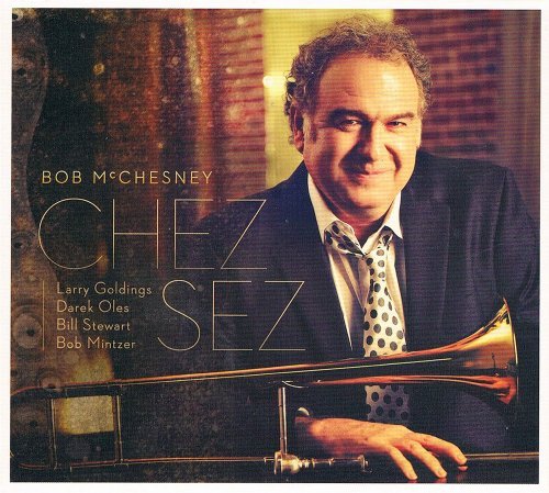 Bob McChesney - Chez Sez (2015)