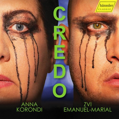 Zvi Emanuel-Marial and Anna Korondi - Credo (2024) [Hi-Res]