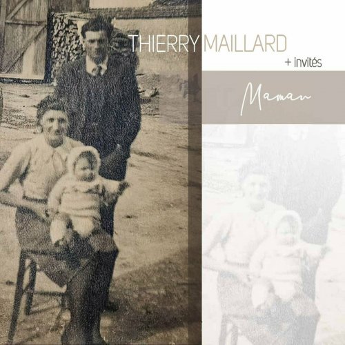 Thierry Maillard - Maman (2024) [Hi-Res]