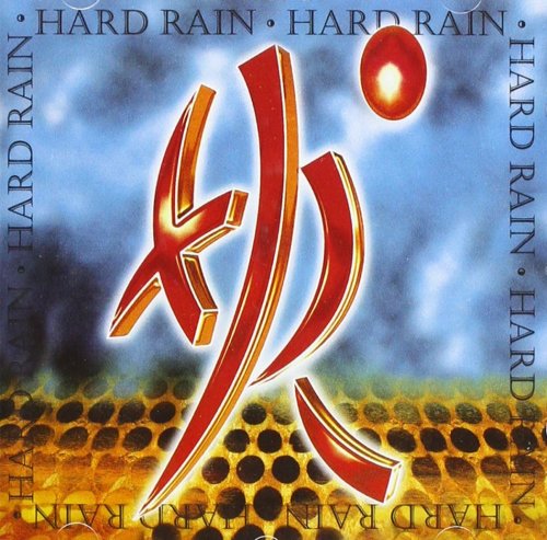 Hard Rain - Hard Rain (Expanded Edition) (2006)