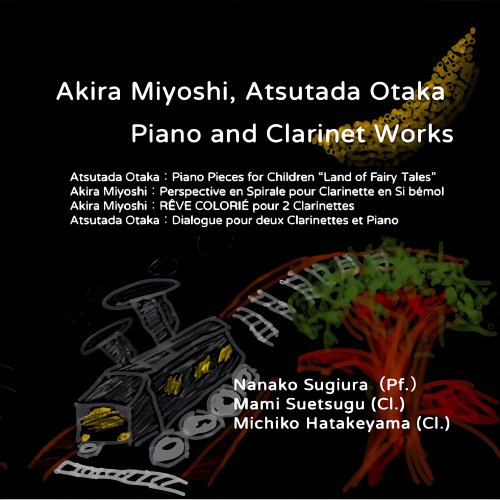 Nanako Sugiura, Mami Suetsugu, Michiko Hatakeyama - Miyoshi & Otaka: Piano & Clarinet Works (2024) [Hi-Res]
