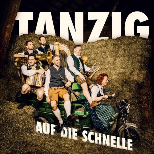 Tanzig - Auf die Schnelle (2024)