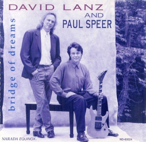 David Lanz And Paul Speer - Bridge Of Dreams (1993)