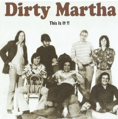 Dirty Martha - This Is It!! (2011)